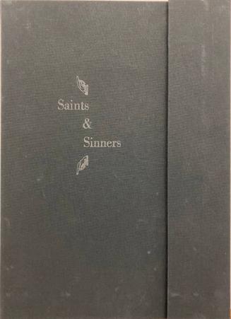 Saints and Sinners: Observations of the Sacred and the Profane