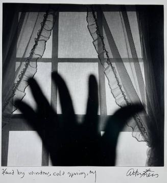 Hand by Window, Cold Spring, NY
