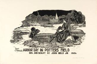 Twas Arbor Day In Potter's Field