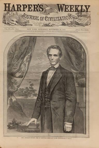 Hon. Abraham Lincoln, Born in Kentucky, February 12, 1809.--[Photographed by Brady.] (from Harper's Weekly November 10, 1860)