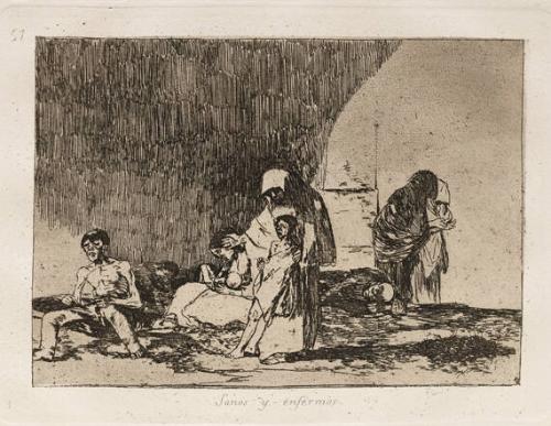 The Healthy and the Sick., from The Disasters of War