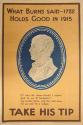 What Burns Said - 1782 - Holds Good in 1915, Take His TIp